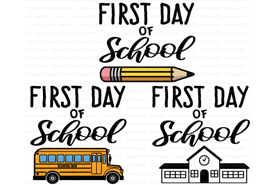 First Day of School SVG, School SVG, School Clipart. By Doodle Cloud ...