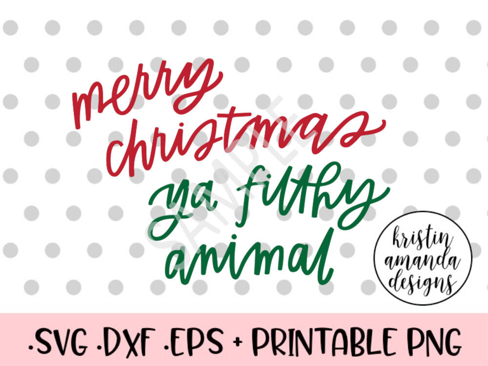 Merry Christmas Filthy Animal Svg By Kristin Amanda Designs Svg Cut Files Thehungryjpeg Com