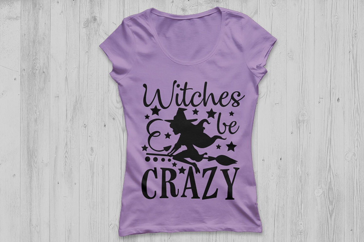 Witches Be Crazy Svg Halloween Svg Witch Svg Spooky Svg By Cosmosfineart Thehungryjpeg Com