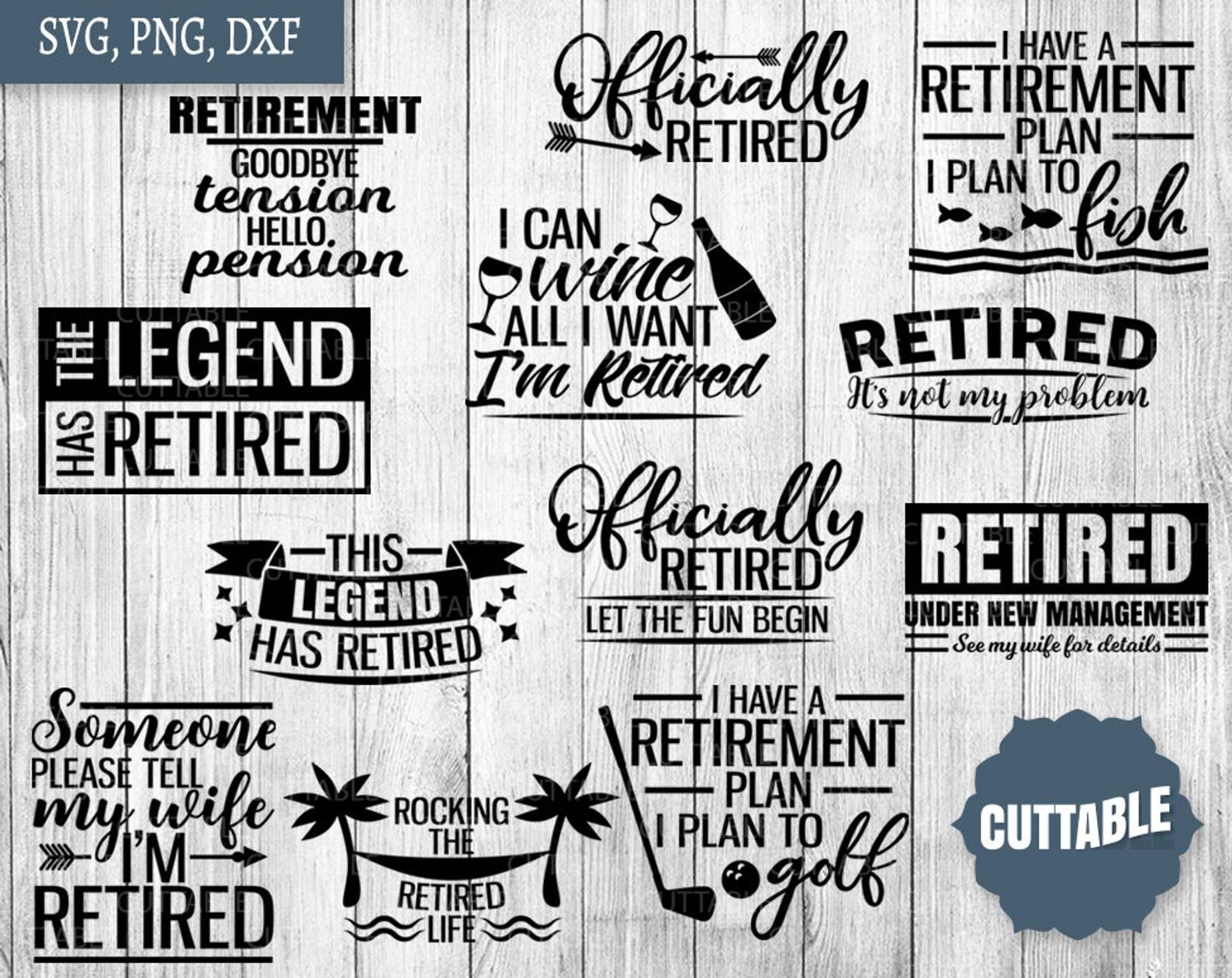 Retirement SVG, Retired cut files, Retirement quote bundle ...