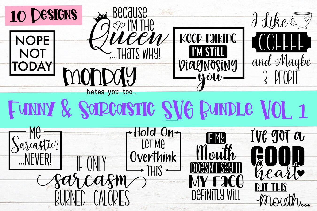 Funny And Sarcastic Bundle Vol 1 Bundle Svg Svg Cut Files By Renee S Creative Svg S Thehungryjpeg Com