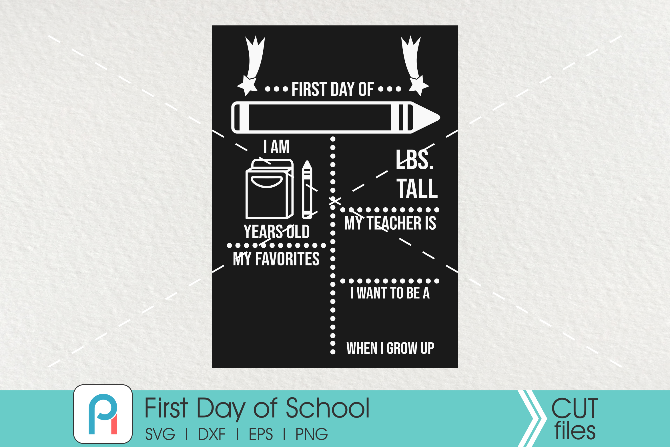 First Day Of School, Board, School Year, Cut File, SVG, DXF