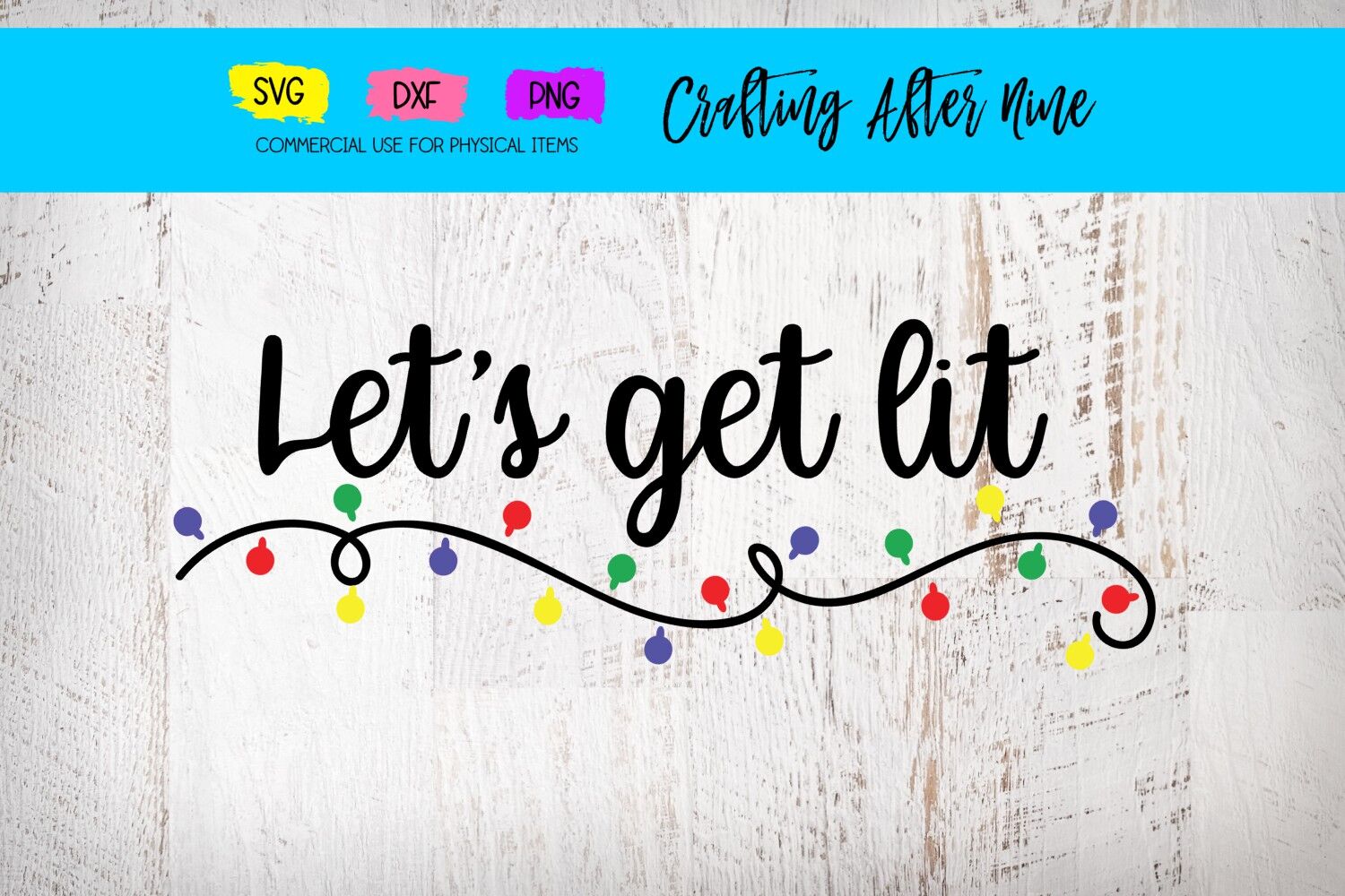 Let's Get Lit, Christmas Sign Bundle, File for Cutting Machine, SVG DX