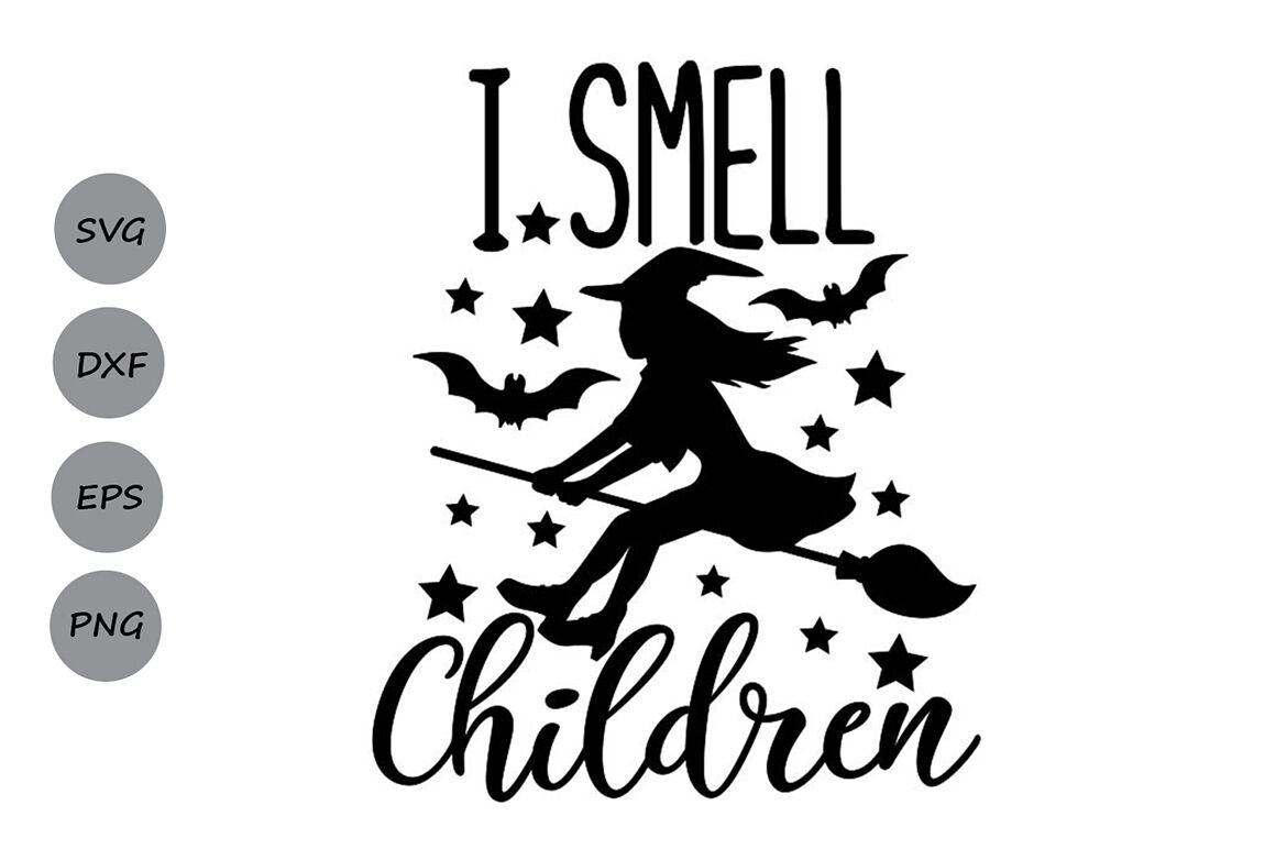 Witch Shirt svg Hocus Pocus SVG I Smell Children SVG Funny Halloween svg Digital Download for Cricut Silhouette. Basic Witch shirt SVG