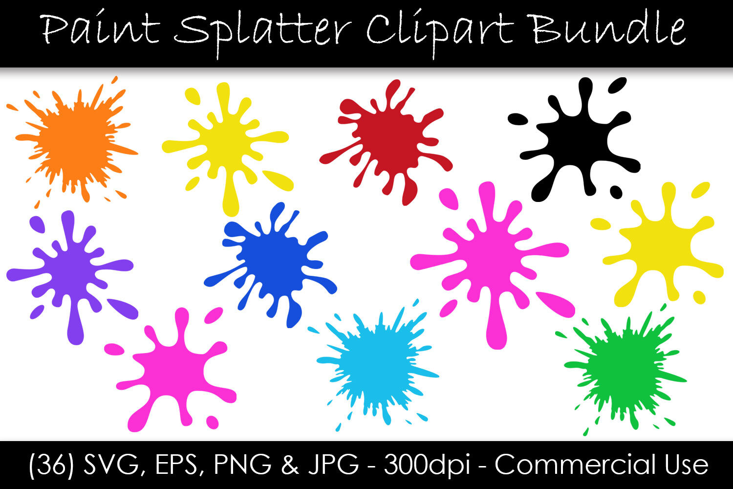 Paint Splatter SVG Bundle - Paint Splash Clip Art By ...