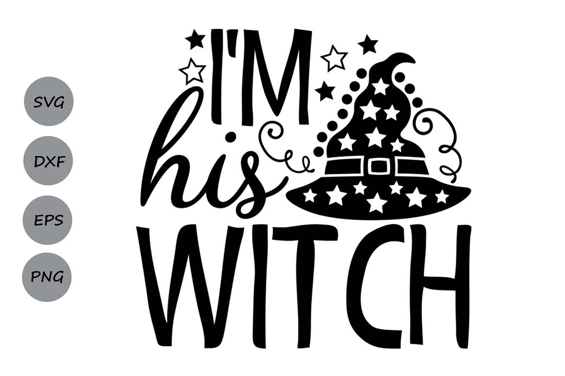 I M His Witch Svg Halloween Svg Witch Svg Couples Halloween Svg By Cosmosfineart Thehungryjpeg Com