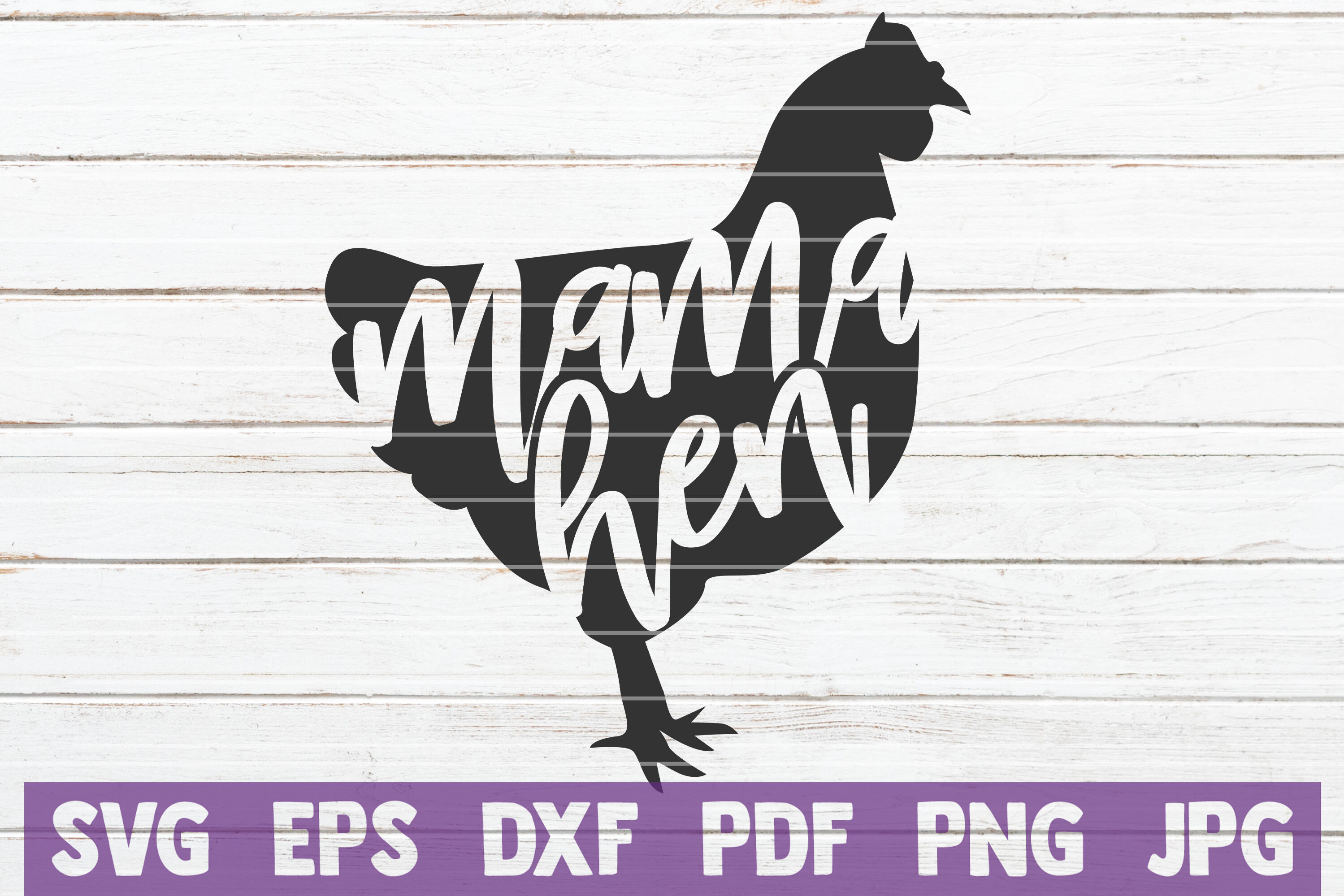 Download Mama Hen Svg Cut File By Mintymarshmallows Thehungryjpeg Com