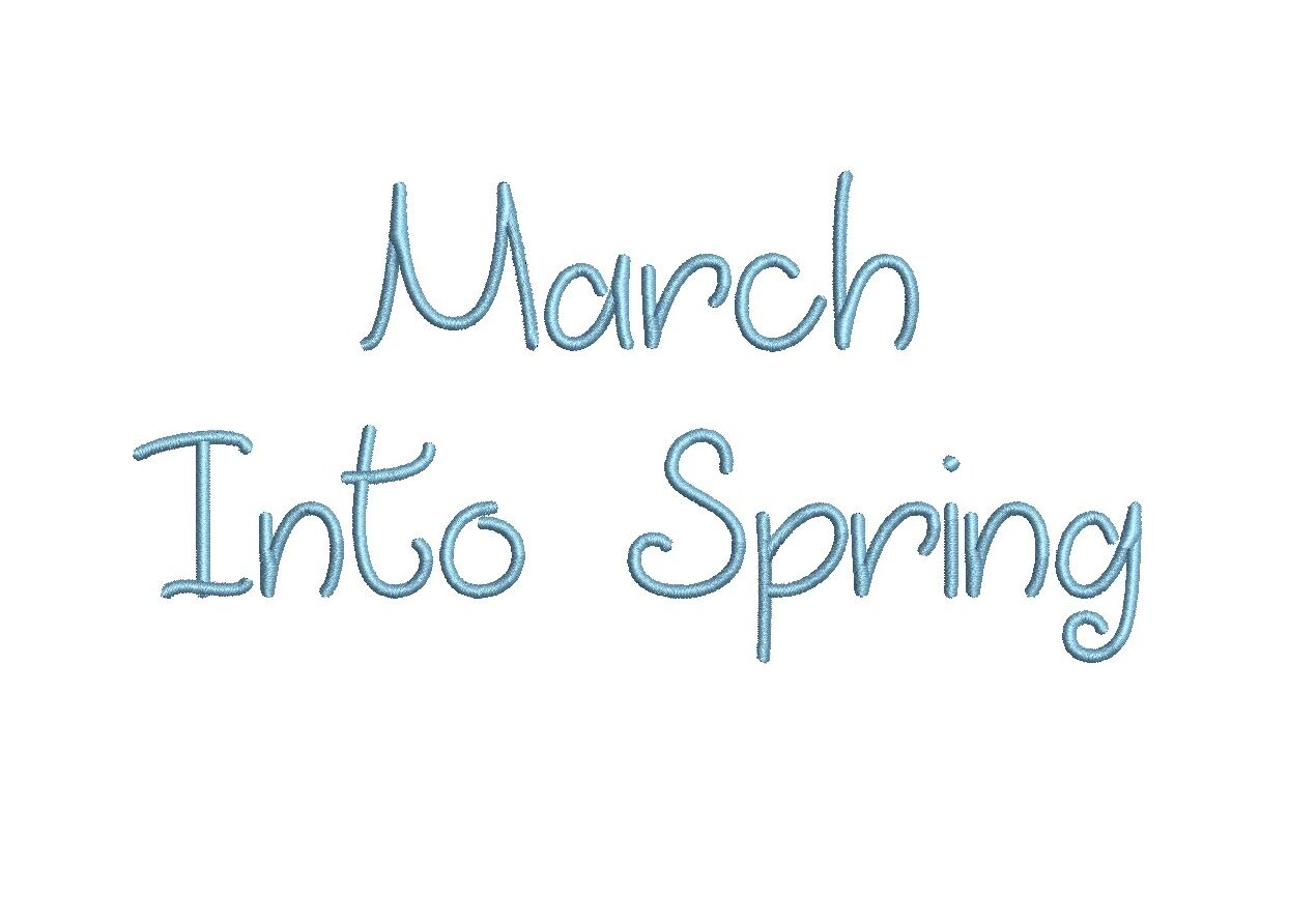 March Into Spring 15 Sizes Embroidery Font Mha By Digitizingwithlove Thehungryjpeg Com
