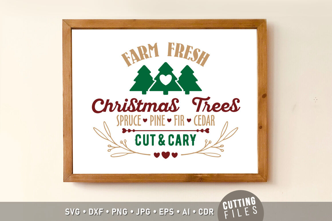 Farm Fresh Christmas Trees Sign By Craftartshop Thehungryjpeg Com