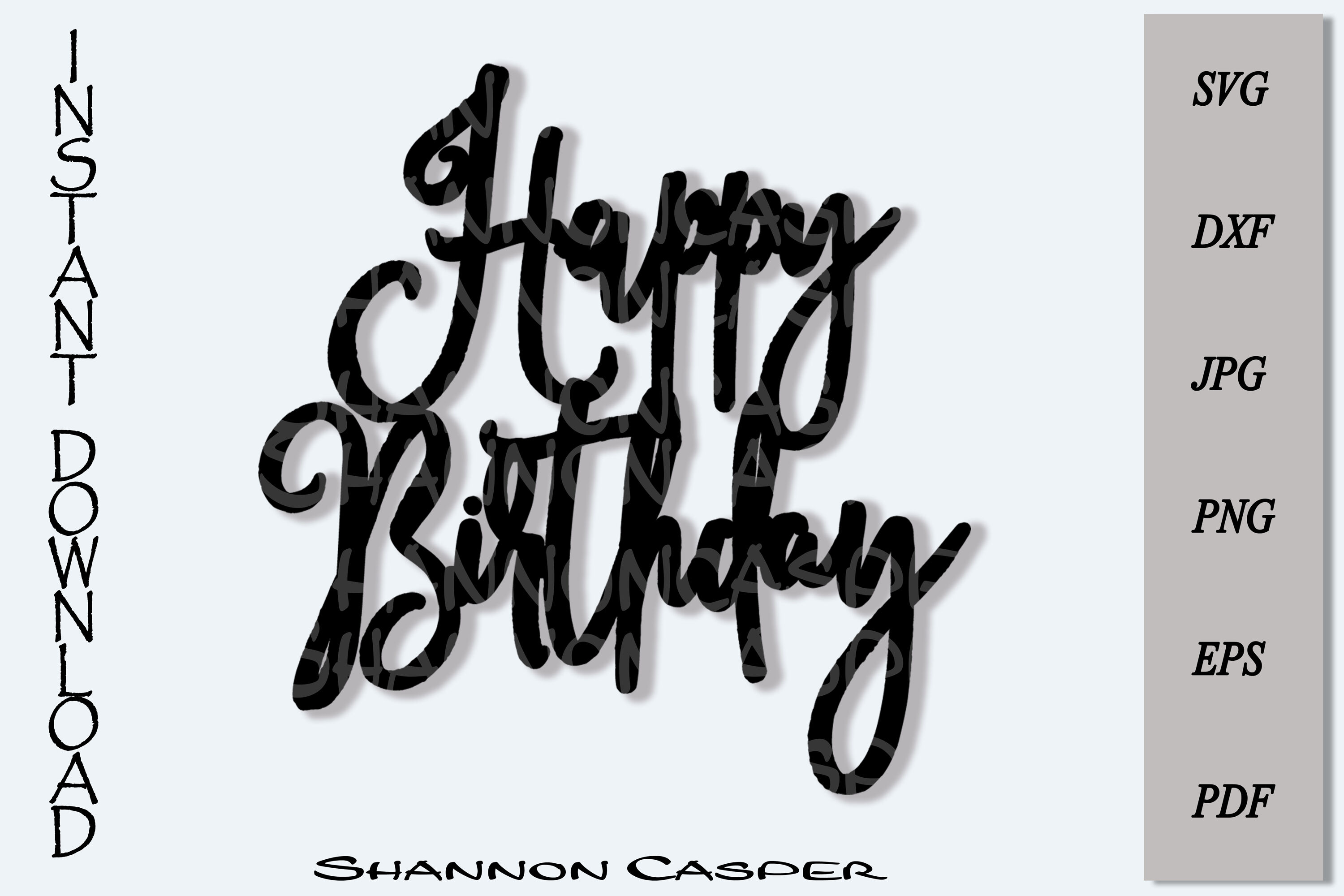 Happy Birthday Cake Topper Svg By Shannon Casper Thehungryjpeg Com