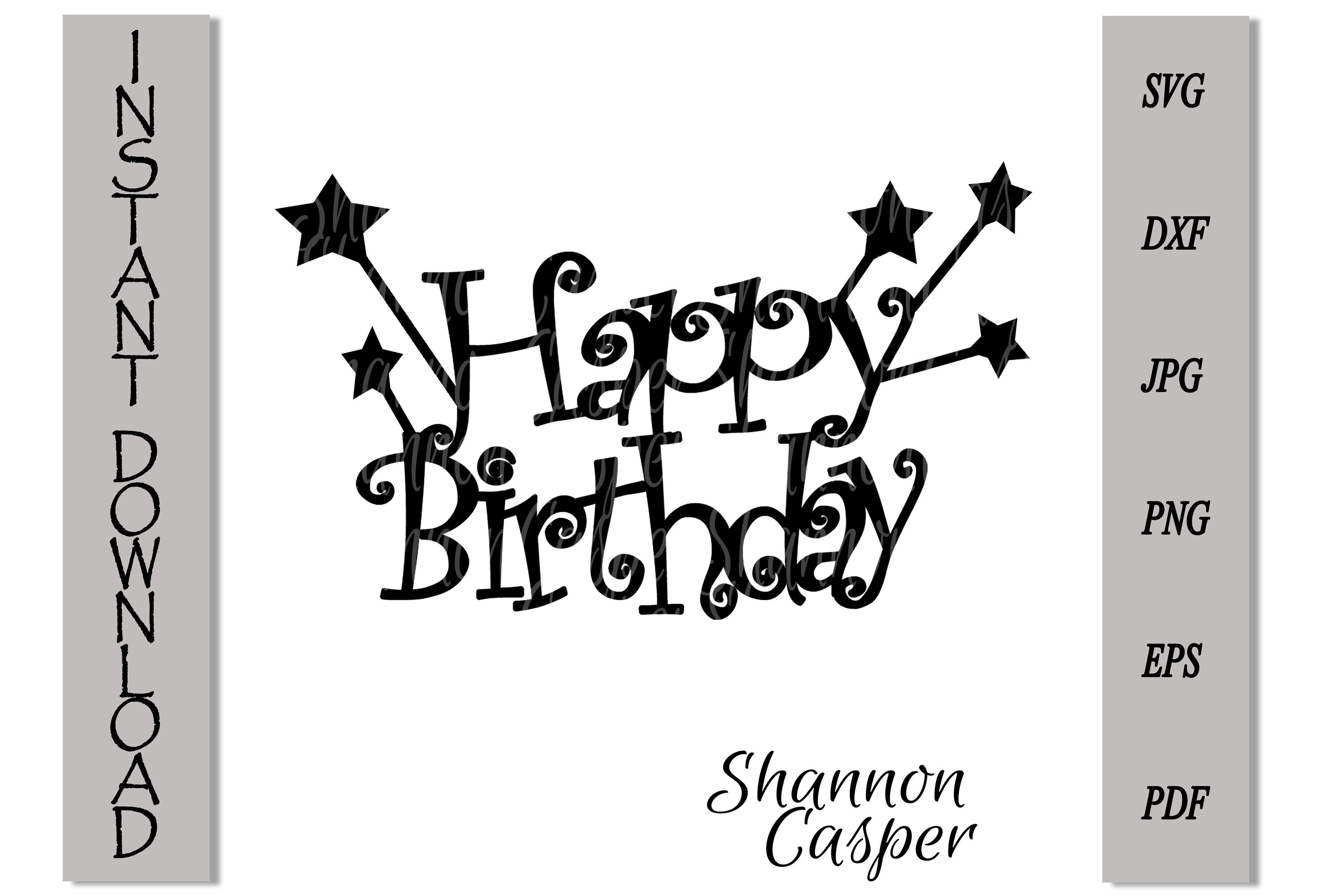 Download Happy Birthday Cake Topper Svg By Shannon Casper Thehungryjpeg Com