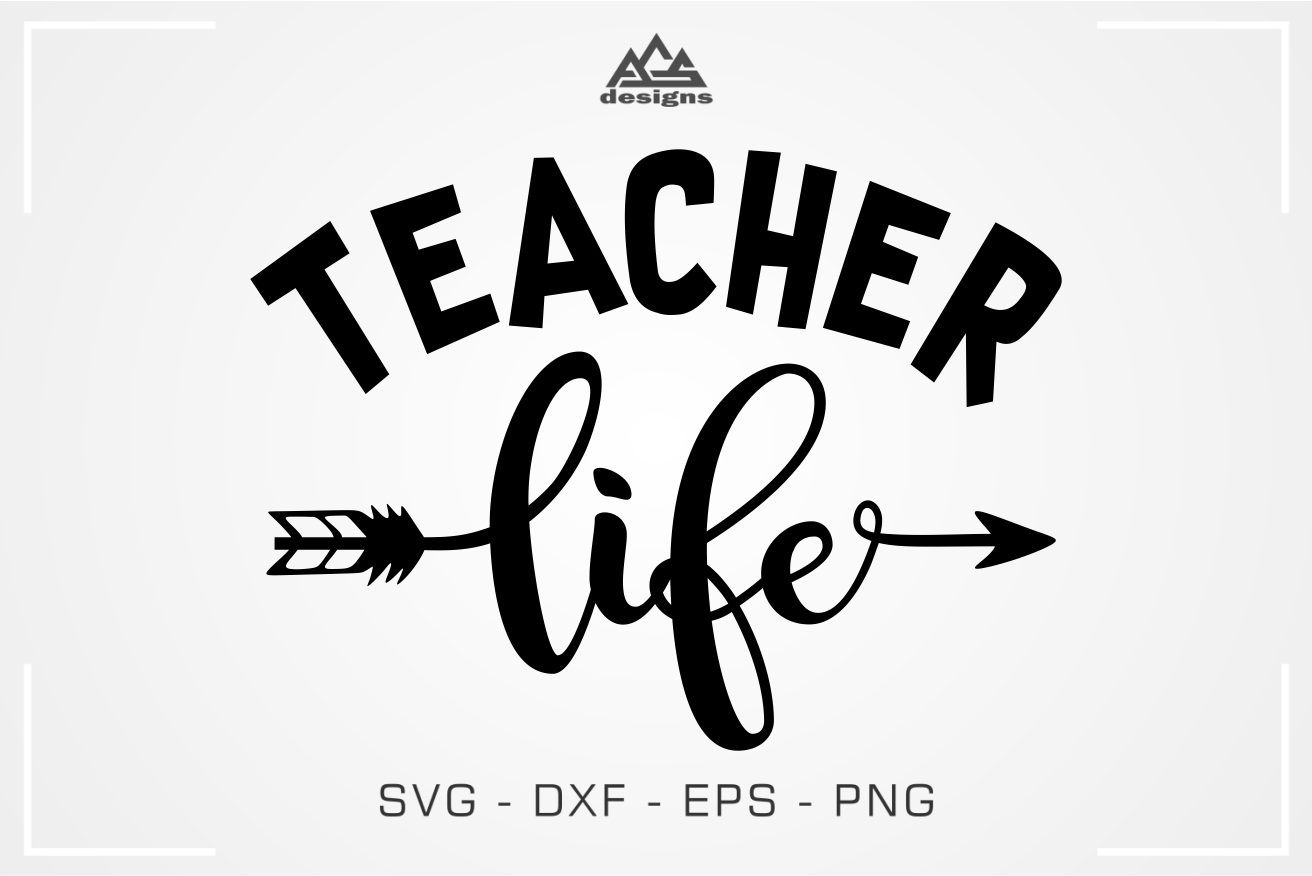 Download Teacher Life - Teacher School Svg Design By AgsDesign | TheHungryJPEG.com