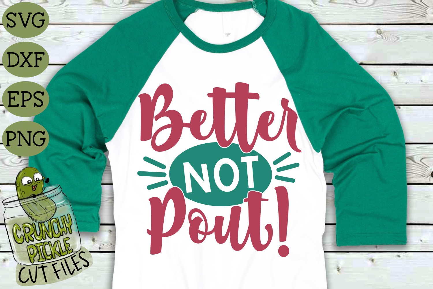 Better Not Pout Christmas Svg Cut File By Crunchy Pickle Thehungryjpeg Com
