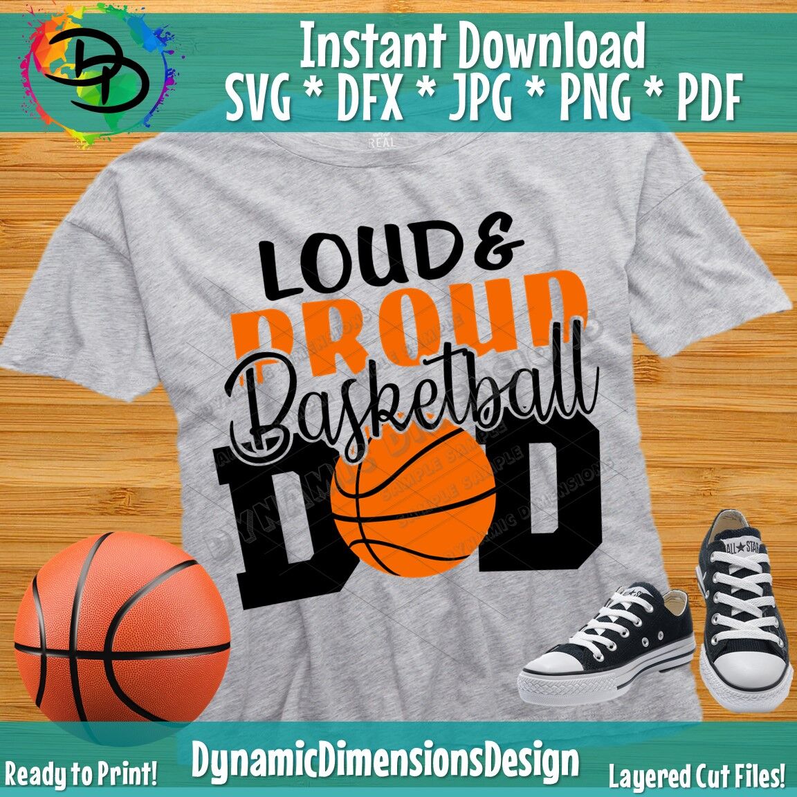 Download Basketball Svg Loud And Proud Basketball Dad Svg Basketball Dad Shirt Basketball Clipart Deign Cut File Silhouette Cameo Cricut By Dynamic Dimensions Thehungryjpeg Com