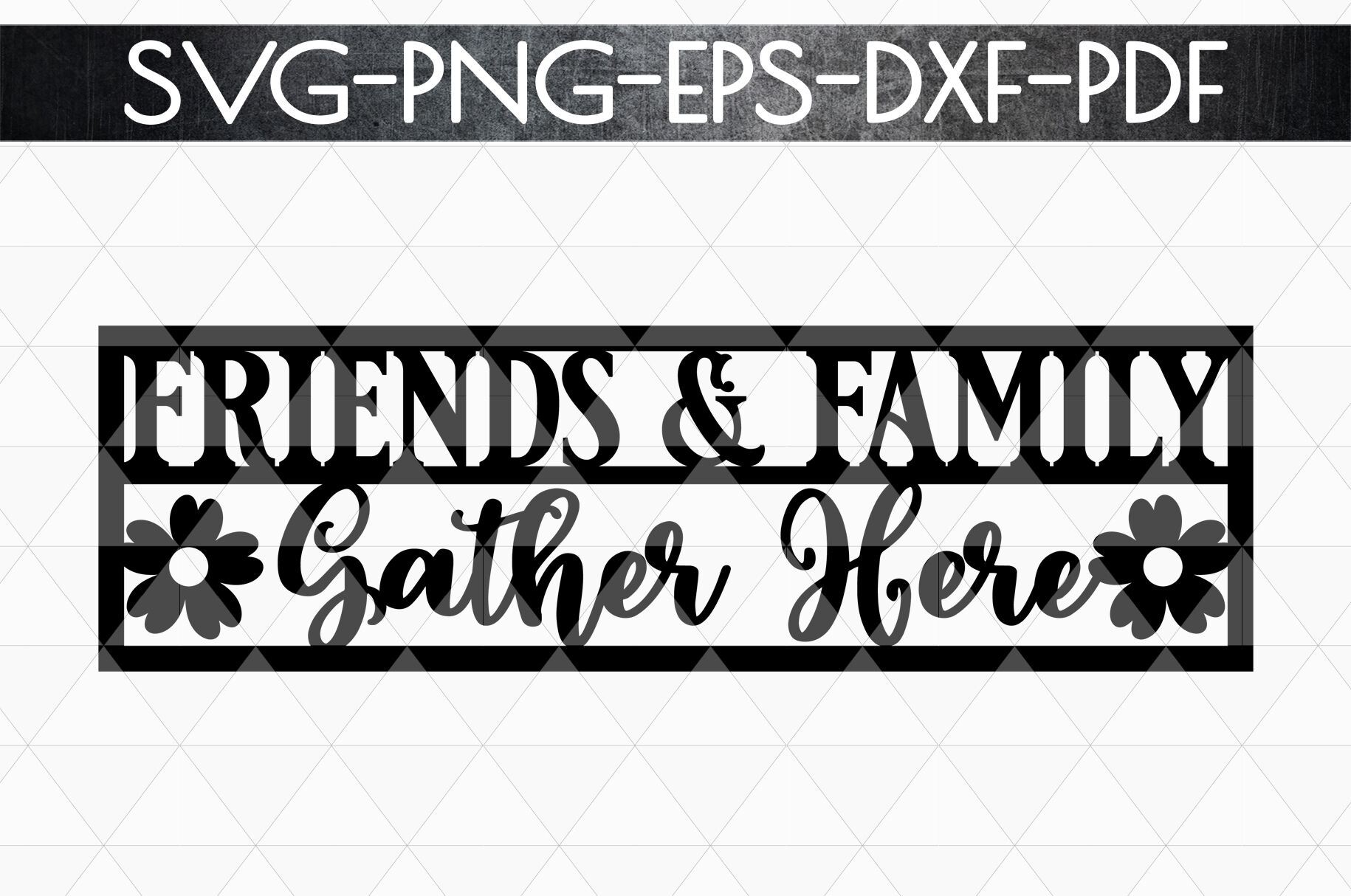 Friends & Family Gather Paper cut Template, Home SVG, PDF By Mulia Designs | TheHungryJPEG