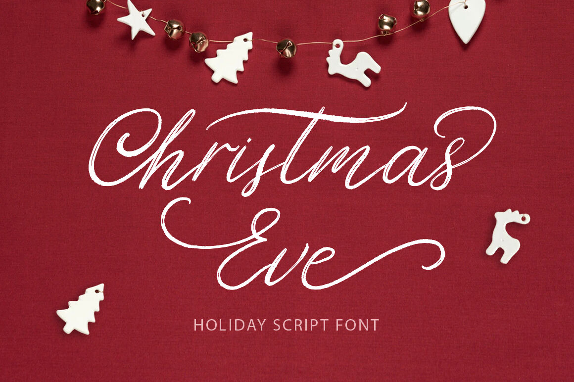 Christmas Eve Holiday Script Font By Dollar Bill Thehungryjpeg Com