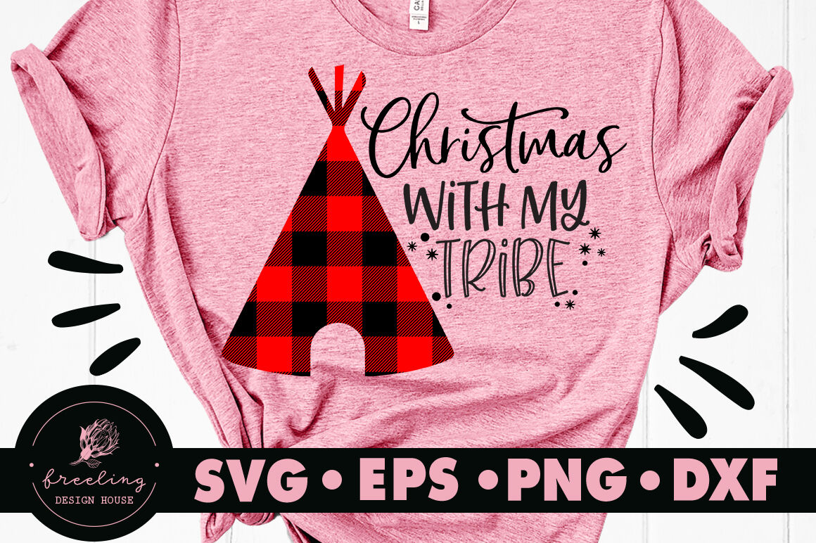 Christmas With My Tribe Svg By Freeling Design House Thehungryjpeg Com