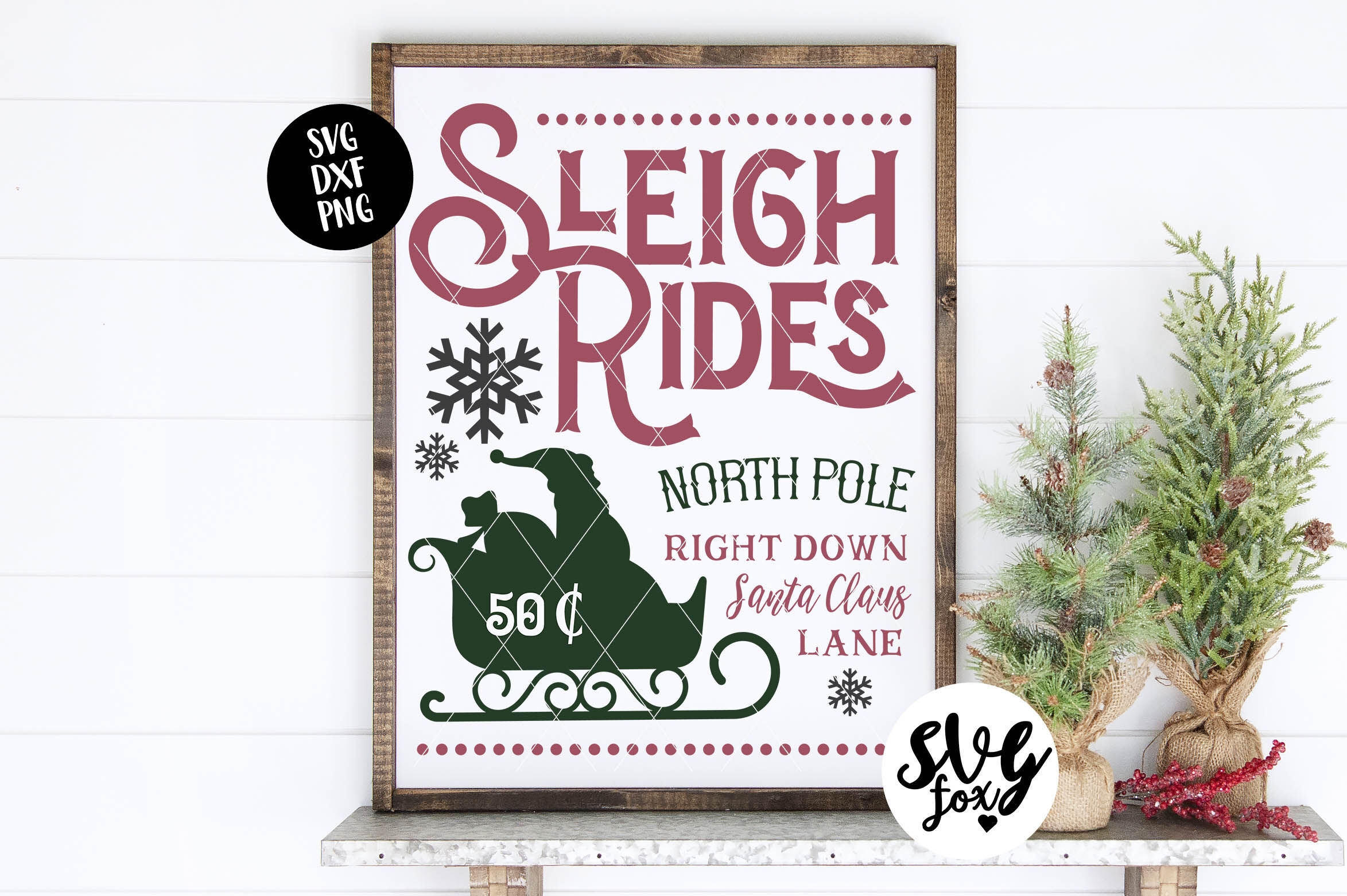 Sleigh Rides Farmhouse Christmas Sign Svg Dxf Png By Svgfox Thehungryjpeg Com