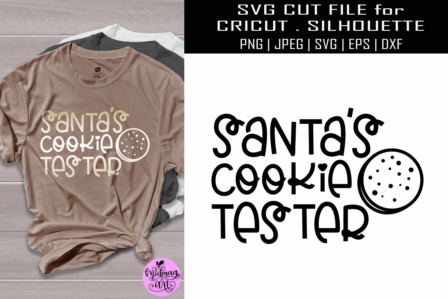 Santas Cookie Tester Svg Christmas Shirt Svg By Midmagart Thehungryjpeg Com