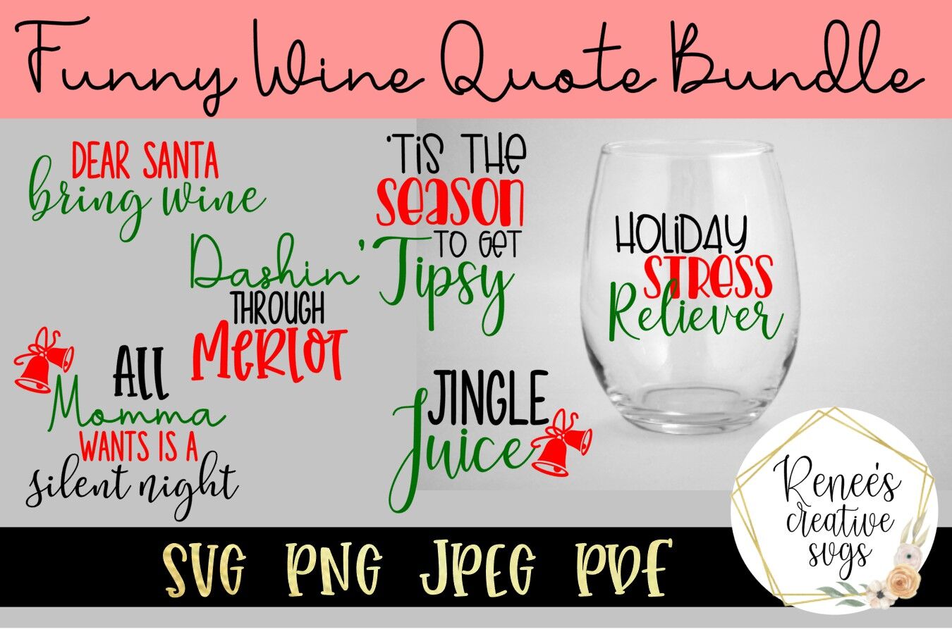Funny Wine Glass Quote Bundle Svg By Renee S Creative Svg S Thehungryjpeg Com