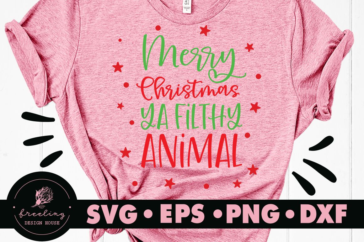 Merry Christmas Ya Filthy Animal Svg By Freeling Design House Thehungryjpeg Com