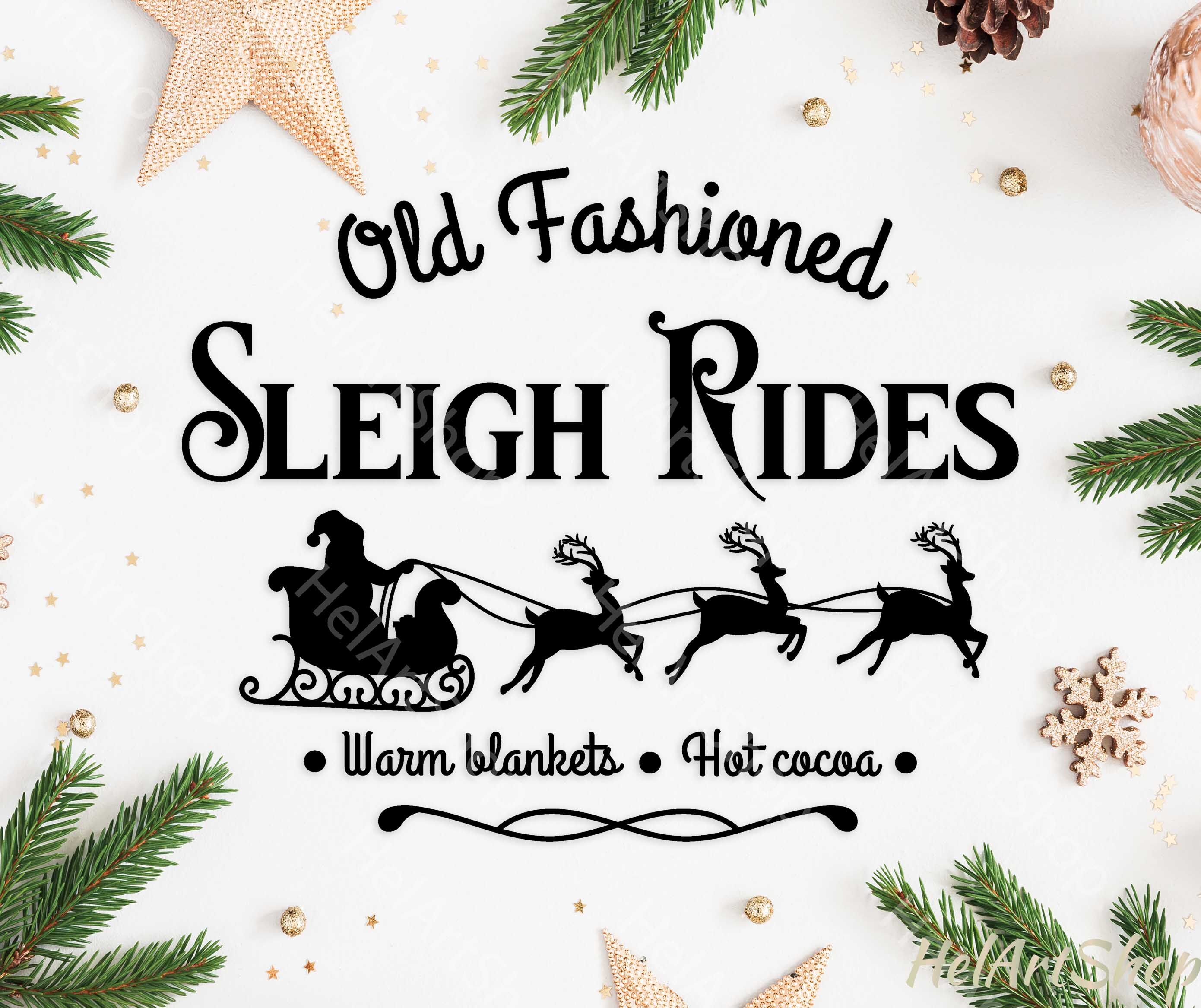 Download Sleigh Rides Svg Christmas Sign Svg By Helartshop Thehungryjpeg Com