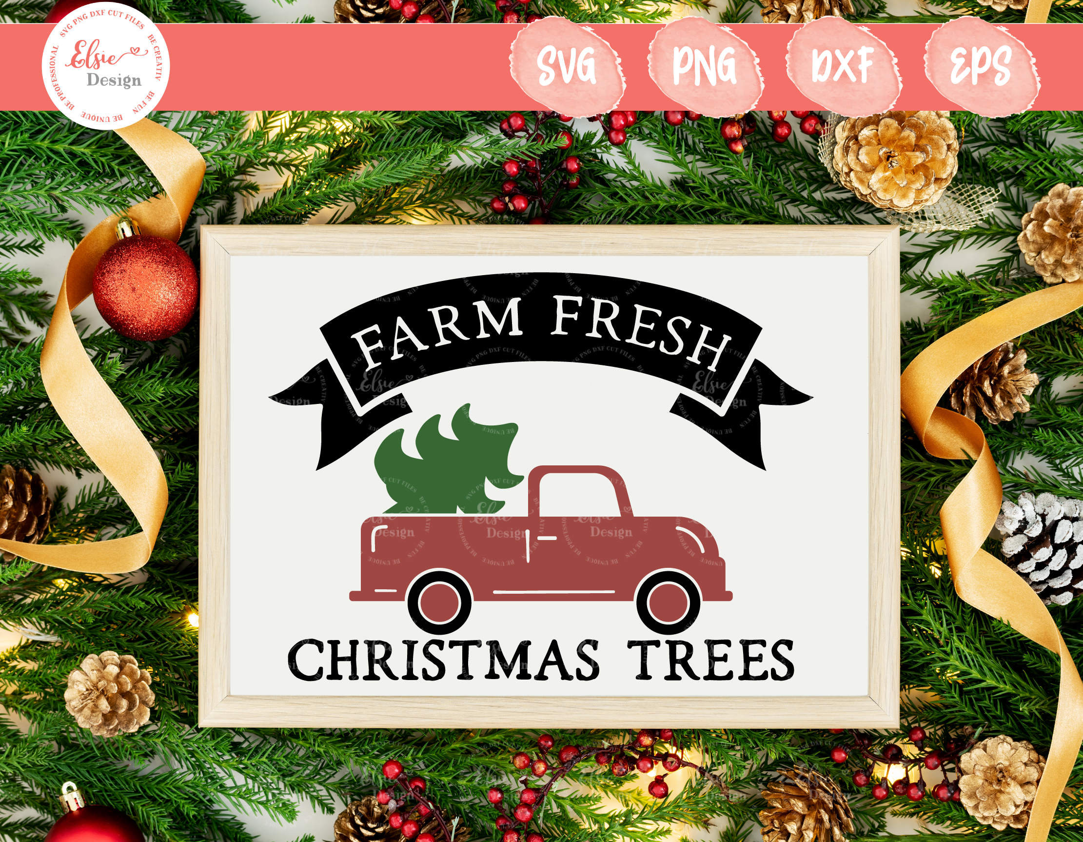 Farm Fresh Christmas Trees Red Truck By Elsielovesdesign Thehungryjpeg Com
