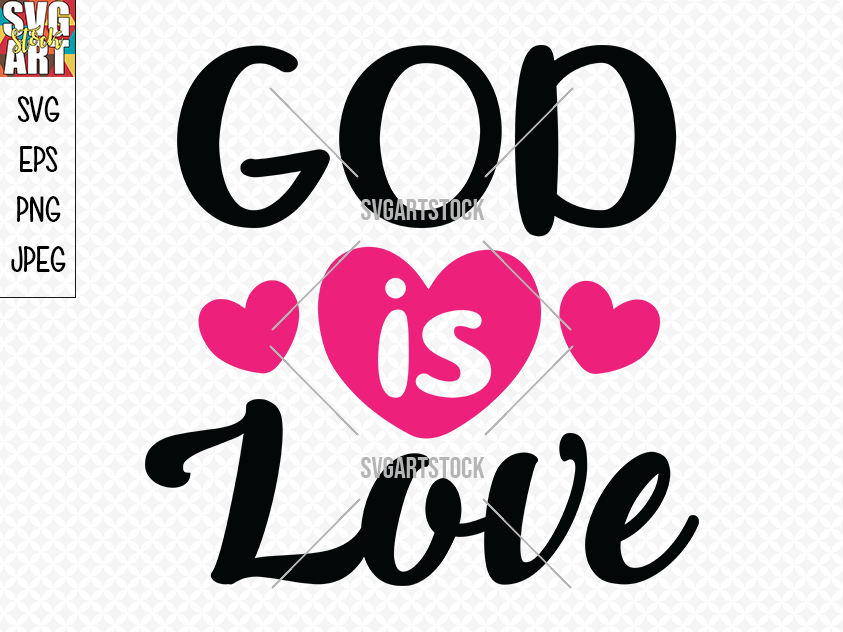 Download All Crafts 30816 Svg Cut Files Creative Fabrica God Is Love Svg PSD Mockup Templates