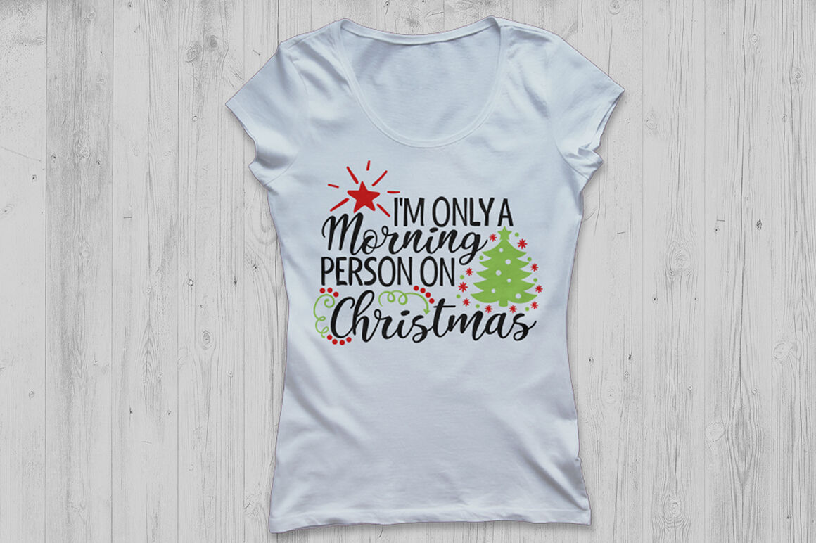 Im Only A Morning Person On Christmas Svg Christmas Svg Holiday Svg By Cosmosfineart Thehungryjpeg Com