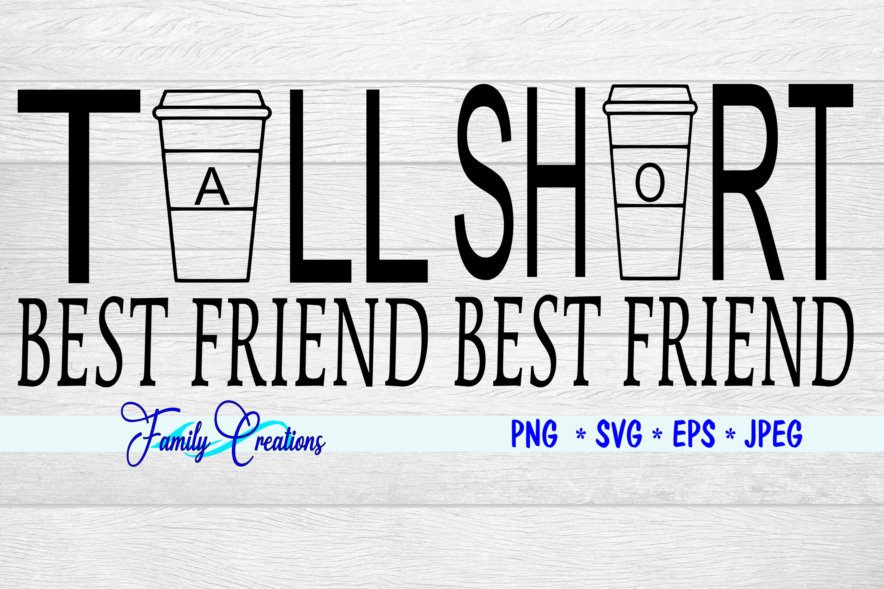 Download Tall & Short Best Friend By Family Creations ...