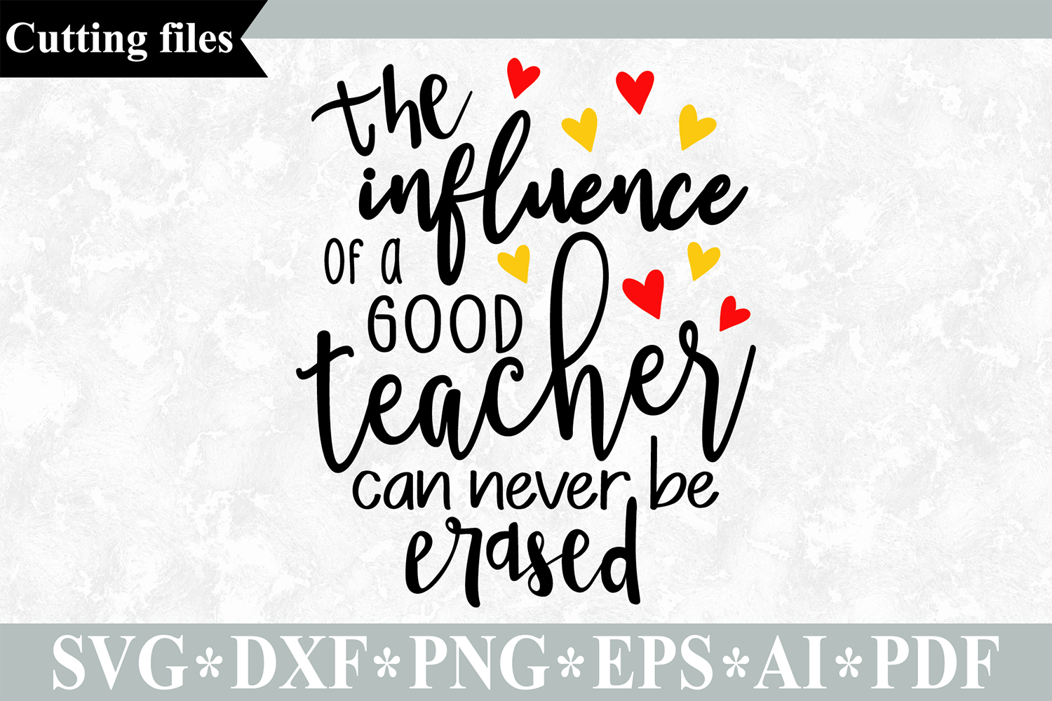 Free Free 75 The Influence Of A Good Teacher Svg Free SVG PNG EPS DXF File