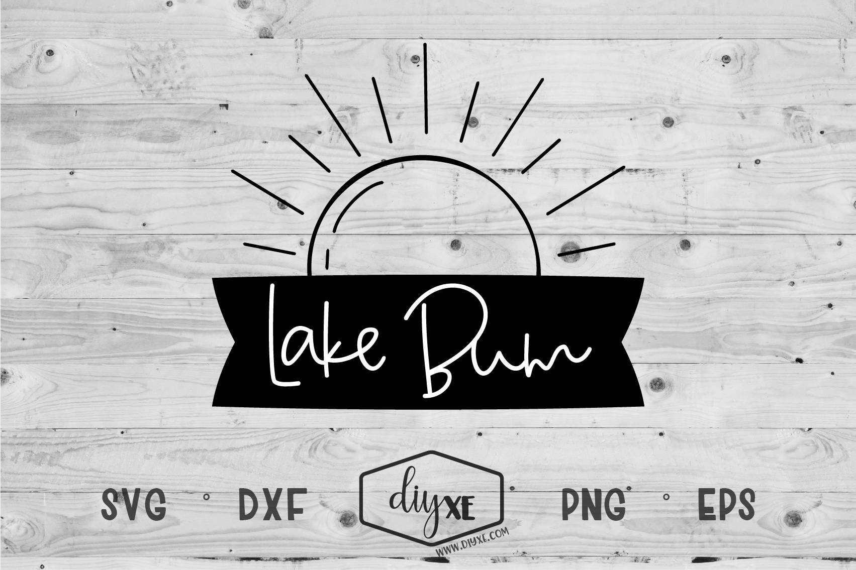Lake Bum By Diyxe Thehungryjpeg Com