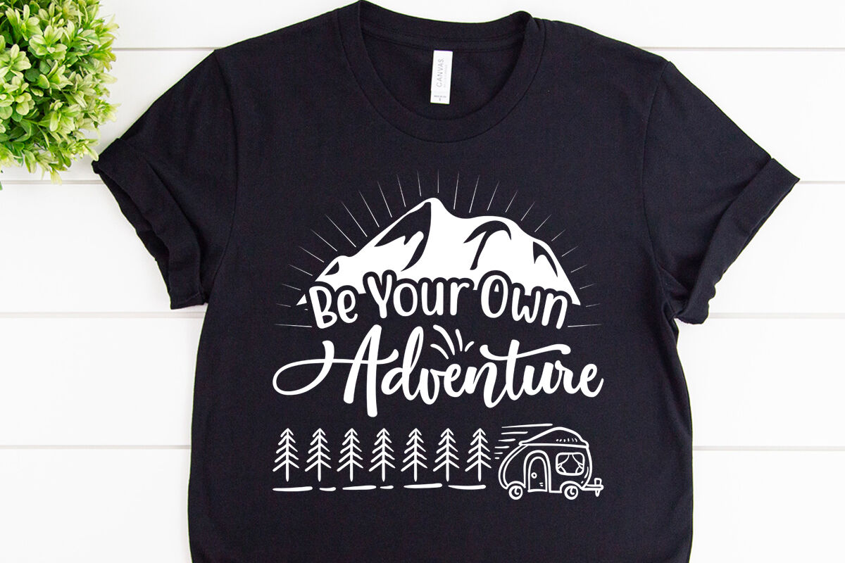 Download Be Your Own Adventure Svg Design For Adventure Mug By Cuttingsvg Thehungryjpeg Com