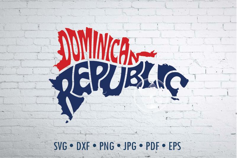 Dominican Republic Word Art Svg Dxf Eps Png Jpg Words In Map Shape By Prettydd Thehungryjpeg Com