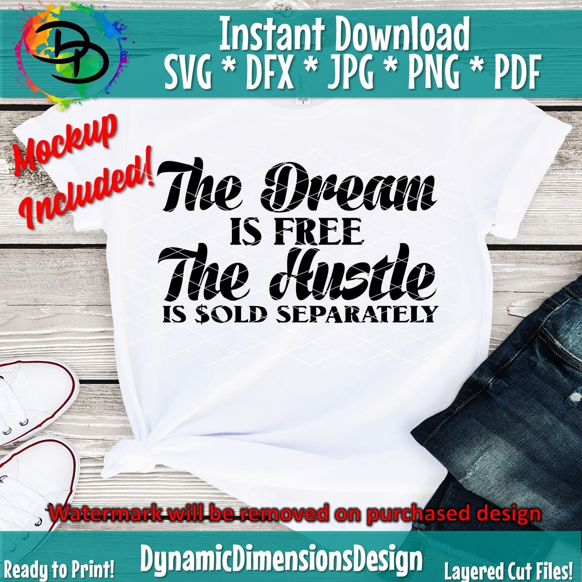 Hustle Svg The Dream Is Free The Hustle Is Sold Separately Girl Boss By Dynamic Dimensions Thehungryjpeg Com