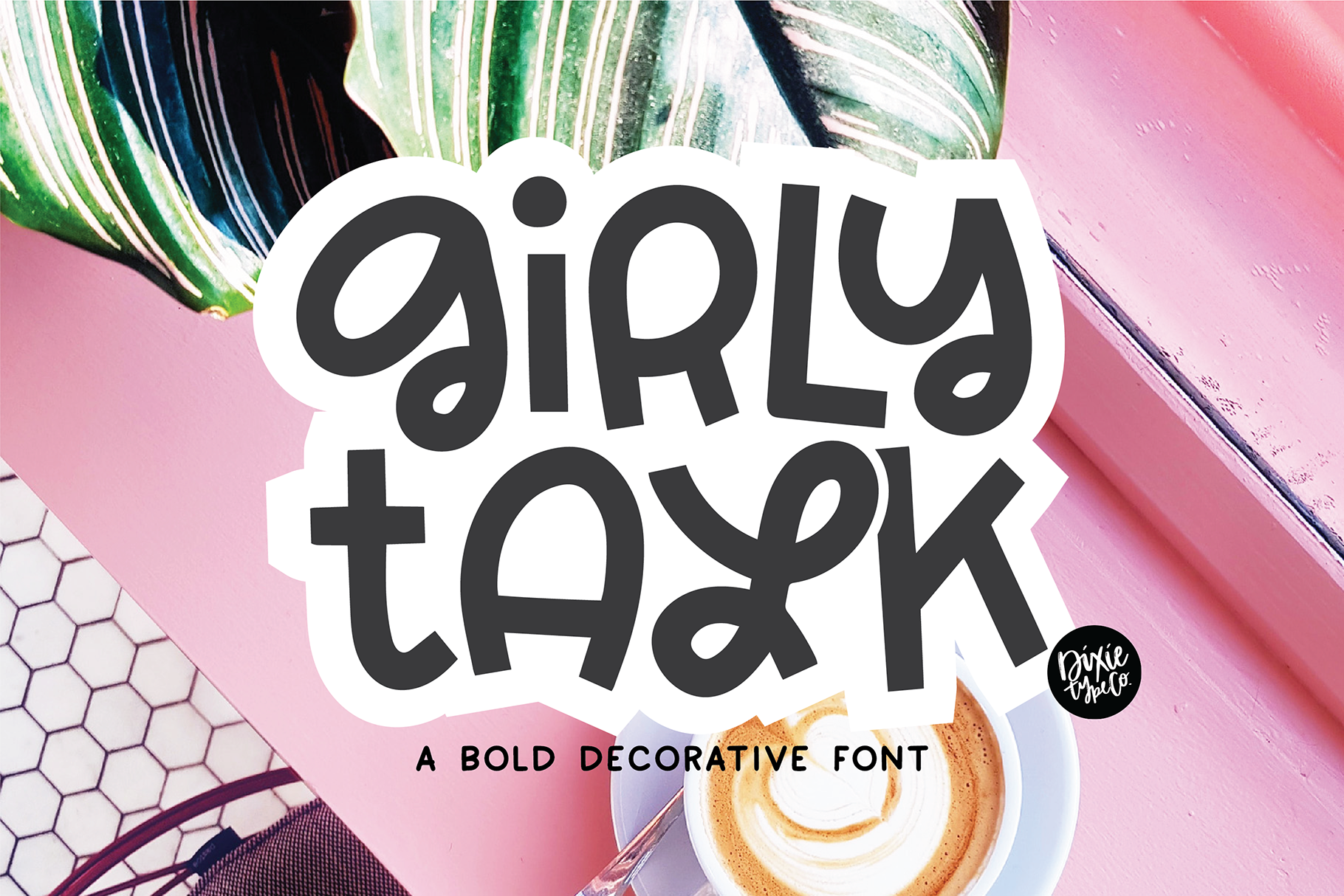 Girly Talk A Bold Decorative Font By Dixie Type Co Thehungryjpeg Com