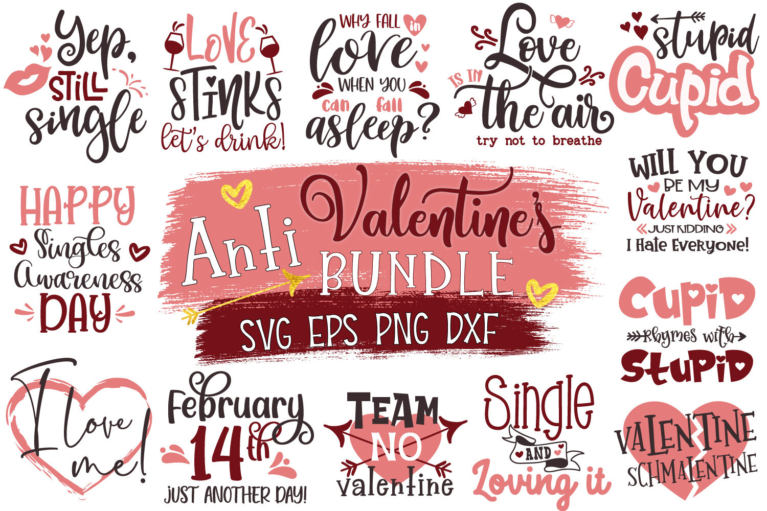 Anti Valentines Day Svg Bundle, Anti-Valentines Svg, Funny Valentines By  Craft Pixel Perfect | TheHungryJPEG