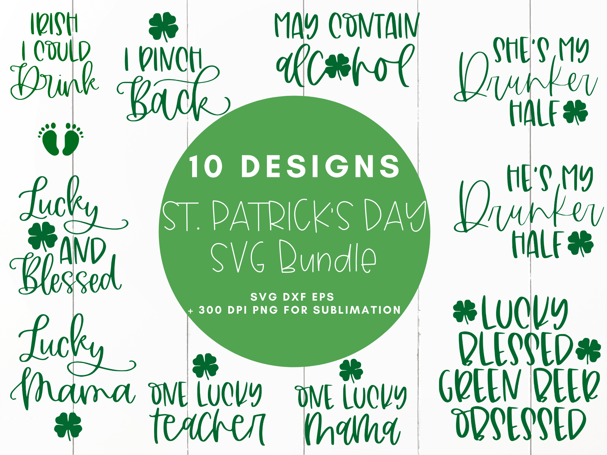 St Patricks Day Svg Bundle 10 Designs Svg Dxf Eps Png Cut File Cricu By Kristin Amanda Designs Svg Cut Files Thehungryjpeg Com