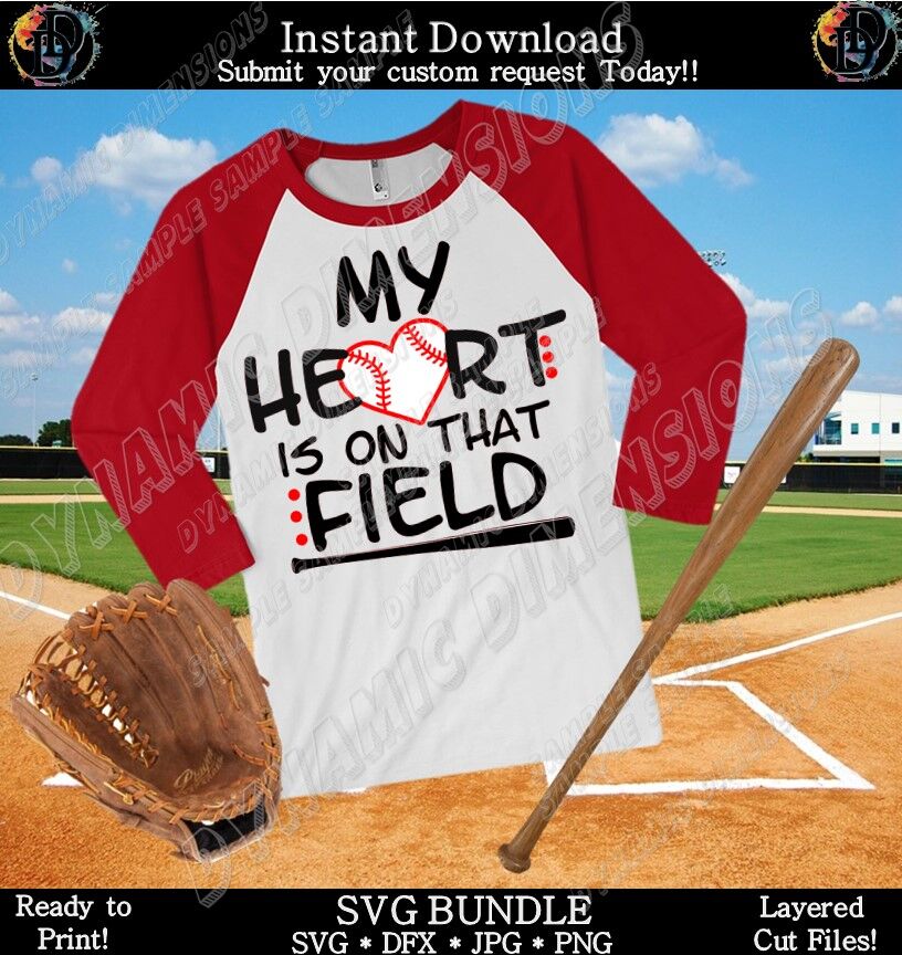 My Heart Is On That Field Svg Baseball Svg Baseball Mom Baseball Life By Dynamic Dimensions Thehungryjpeg Com