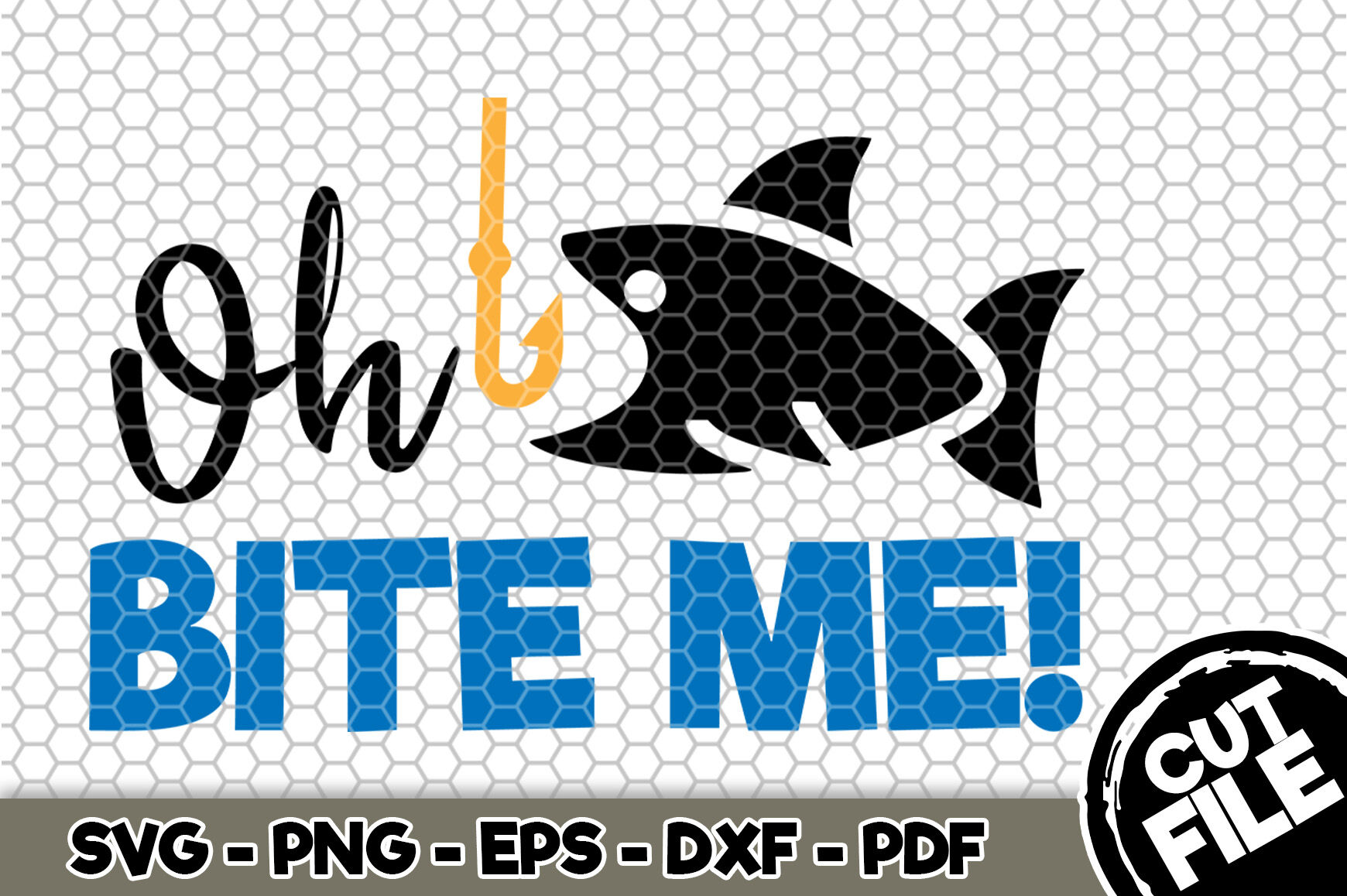 Free Free 111 Bite Me Fishing Hook Svg SVG PNG EPS DXF File