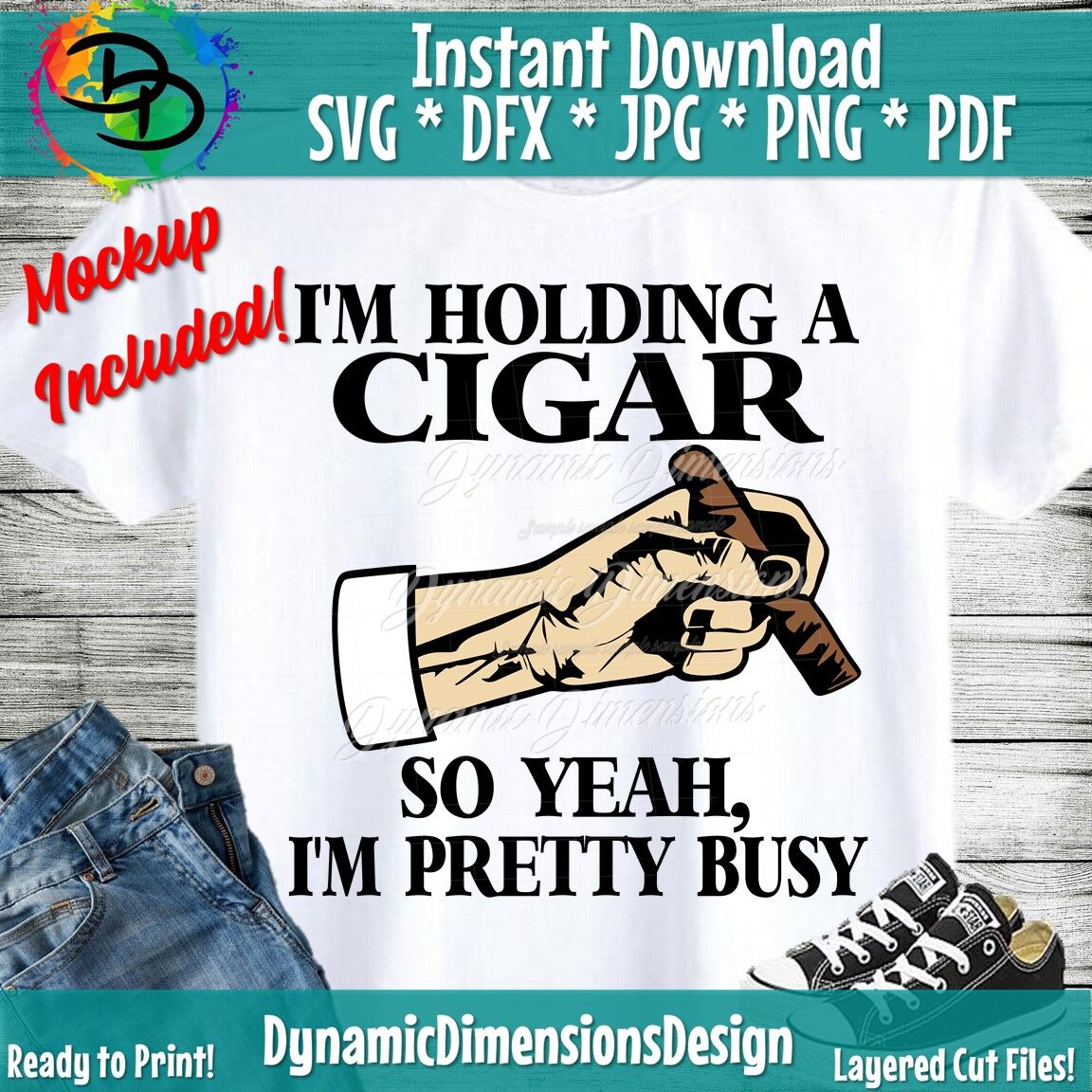 Cigar Svg Holding A Cigar Svg Mens Svg Mens Cigar Shirt Mens Shirt By Dynamic Dimensions Thehungryjpeg Com