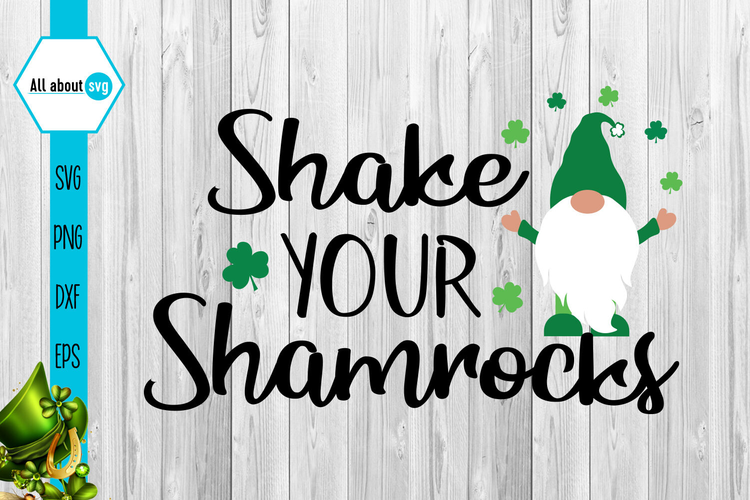 Shake Your Shamrocks Svg St Patricks Gnome Svg By All About Svg Thehungryjpeg Com