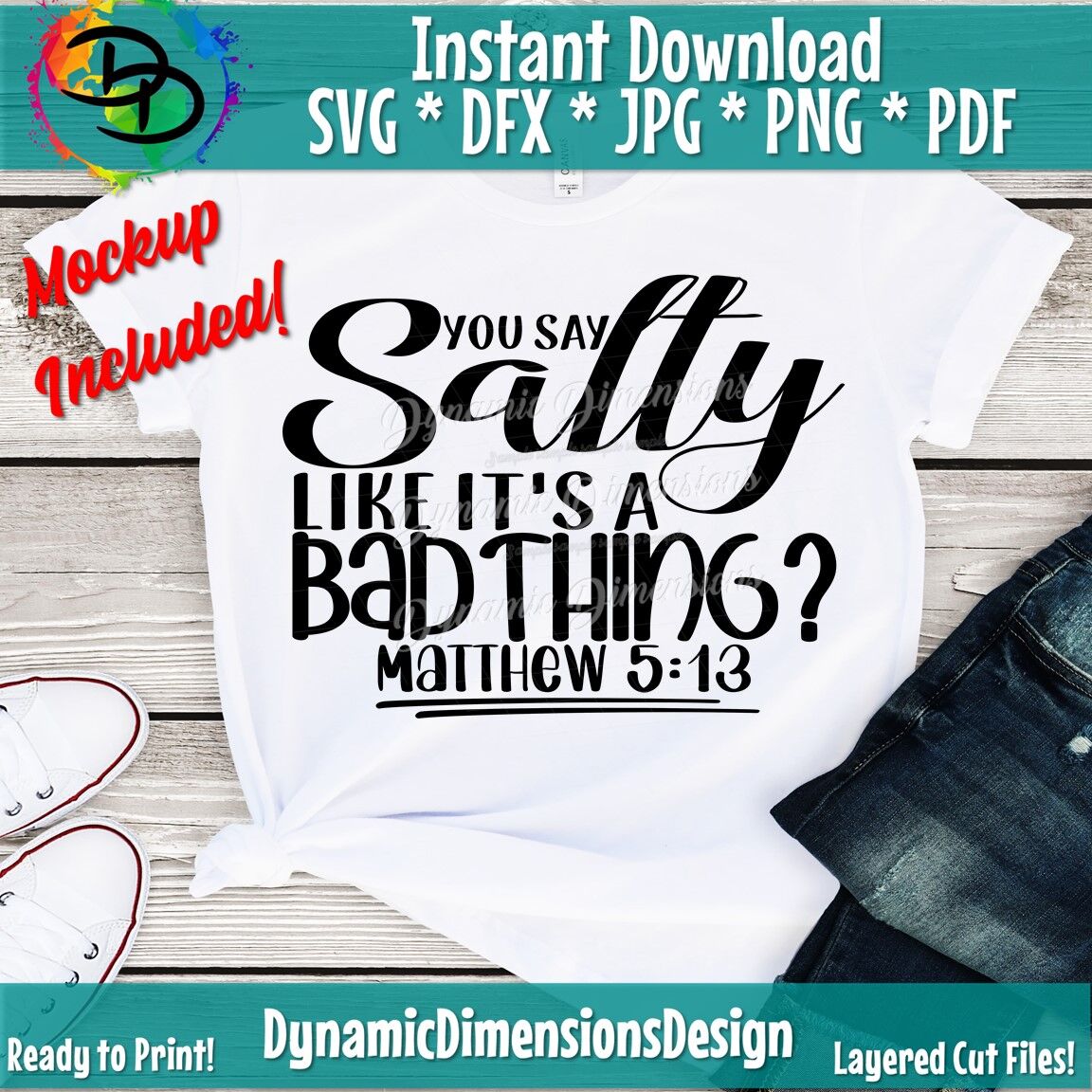 Download You say salty like its a bad thing SVG, Christian svg ...