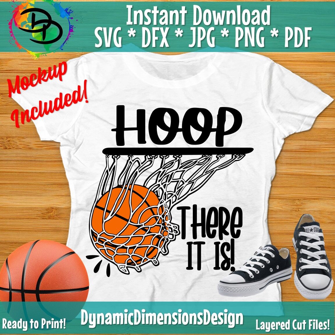 Download Basketball Svg Hoop There It Is Svg Basketball Shirt Svg Cut Files By Dynamic Dimensions Thehungryjpeg Com