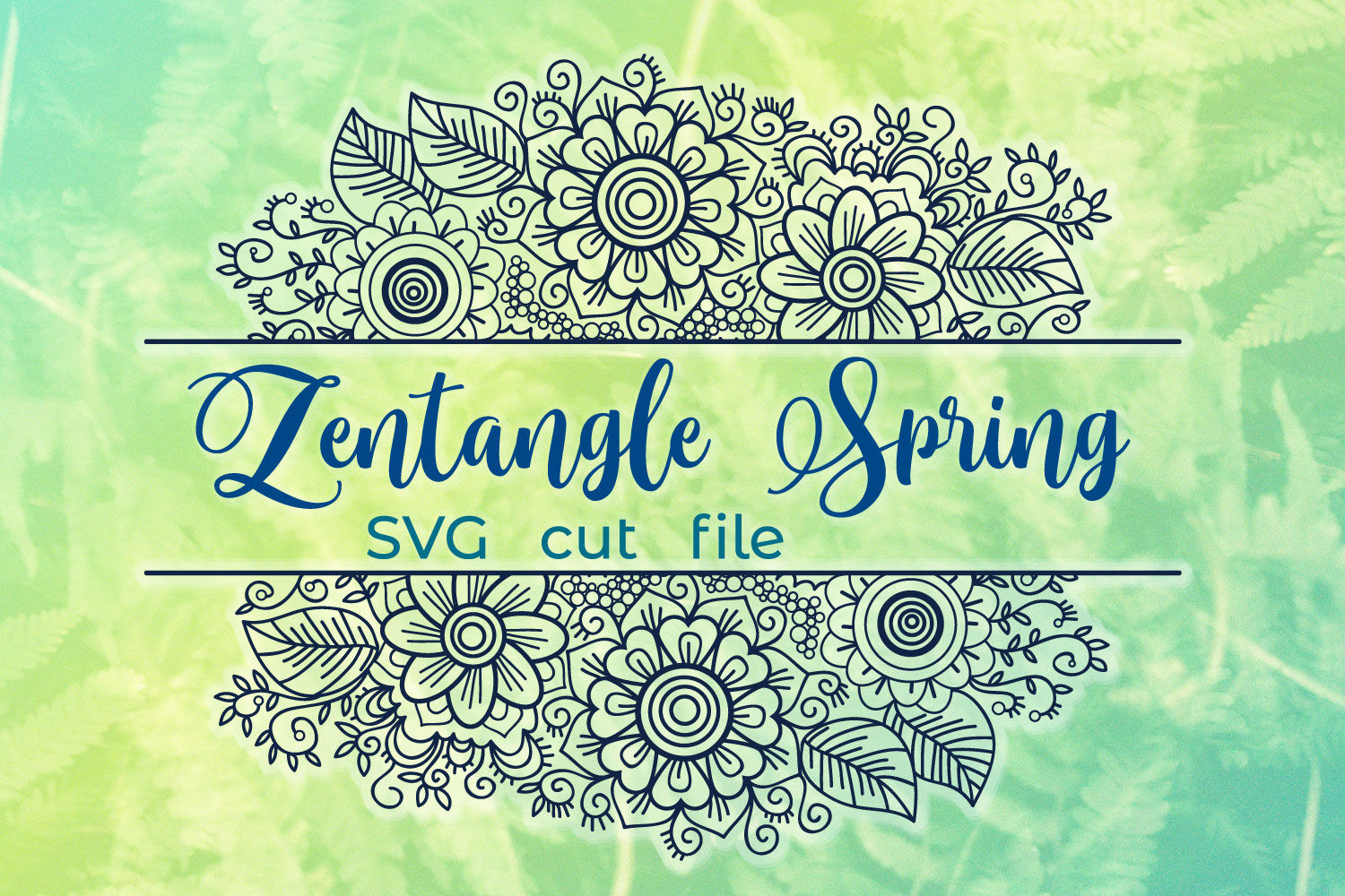 Download Zentangle Spring SVG cut file By Tatiana Cociorva Designs | TheHungryJPEG.com