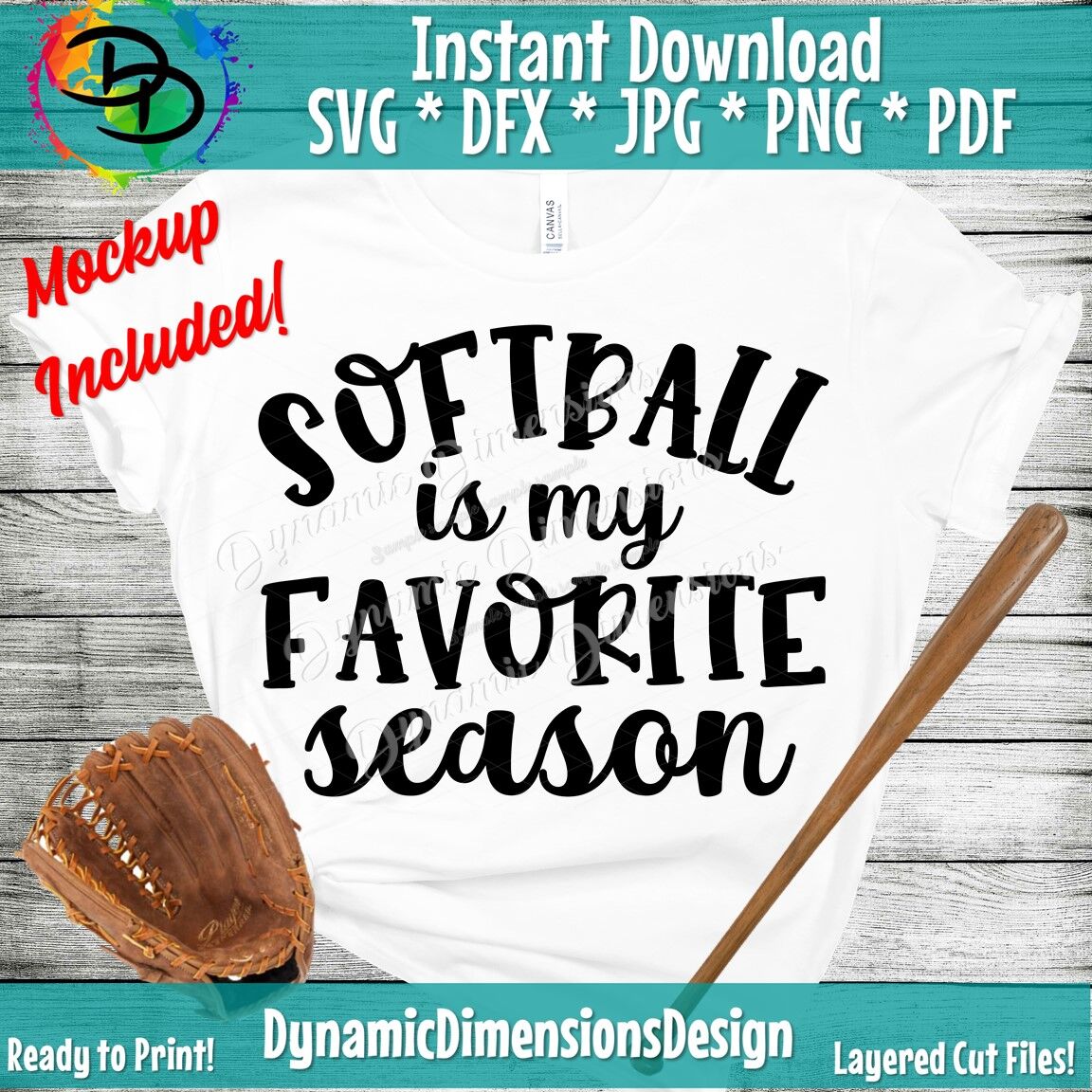 Softball Is My Favorite Season Svg Softball Mom Svg Softball Cut Fil By Dynamic Dimensions