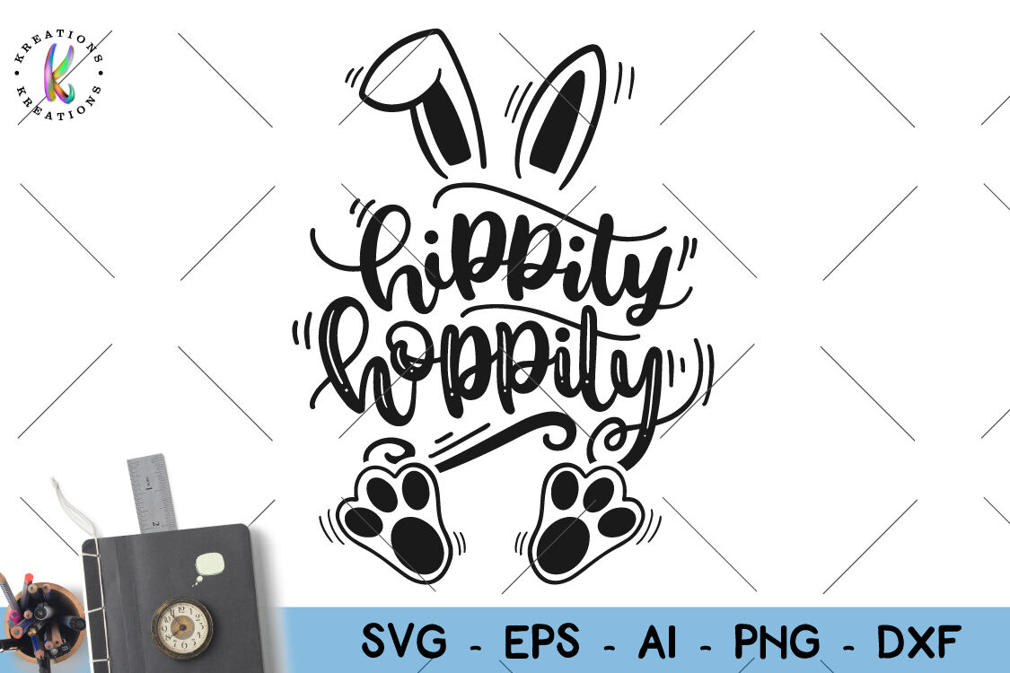 Easter svg Hippity Hoppity svg Bunny By KreationsKreations