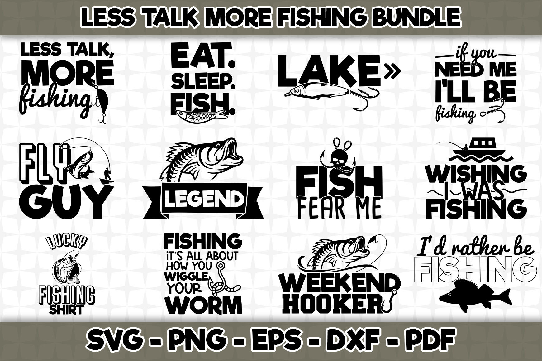 Download Less Talk More Fishing SVG Bundle - 12 Designs Included By ...