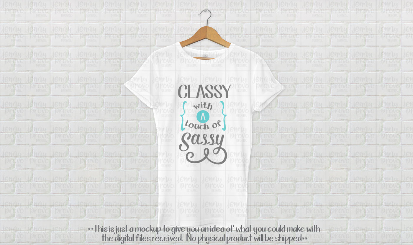 ori 37251 3732ce7669b73cabbf89078071e34d895ce01438 classy with a touch of sassy cutting file in svg eps png and jpeg for cricut and silhouette