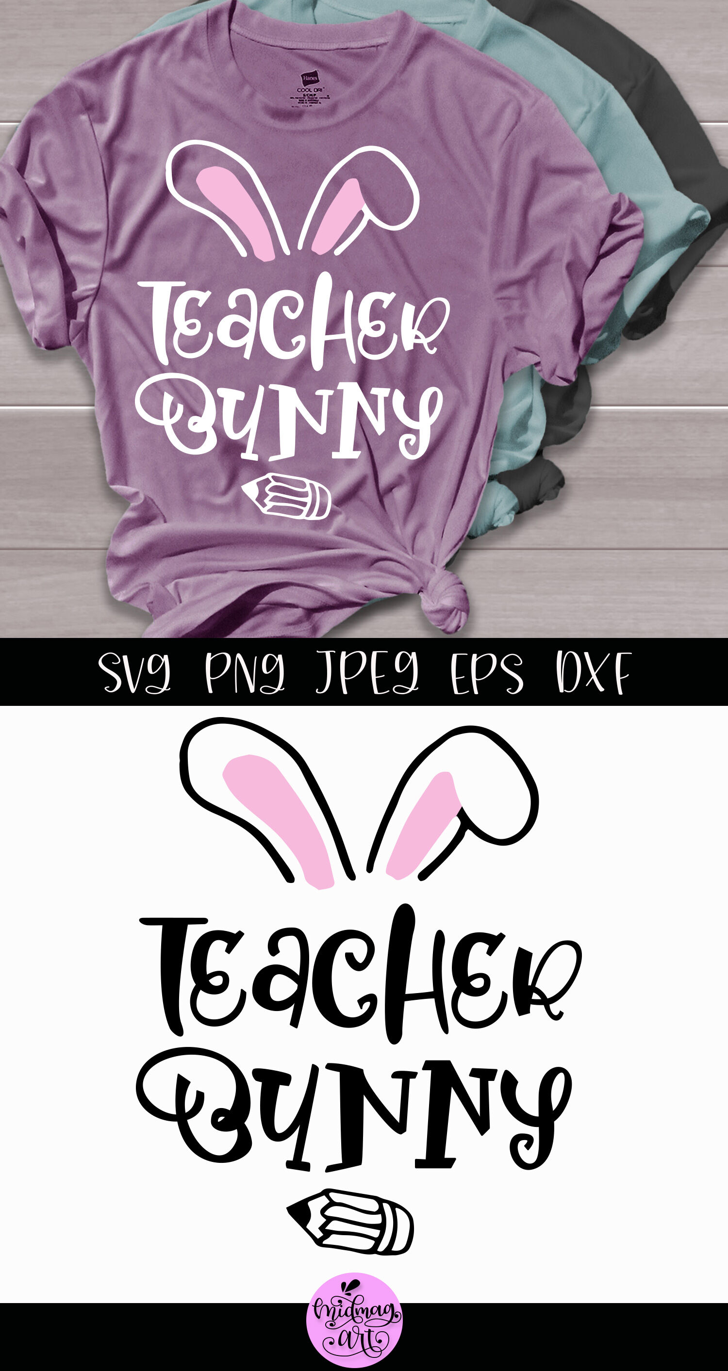 Download Teacher Bunny Svg Easter Shirt Svg By Midmagart Thehungryjpeg Com